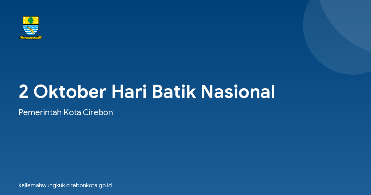 2 Oktober Hari Batik Nasional