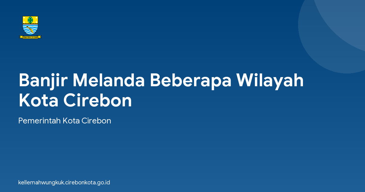 Banjir Melanda Beberapa Wilayah Kota Cirebon