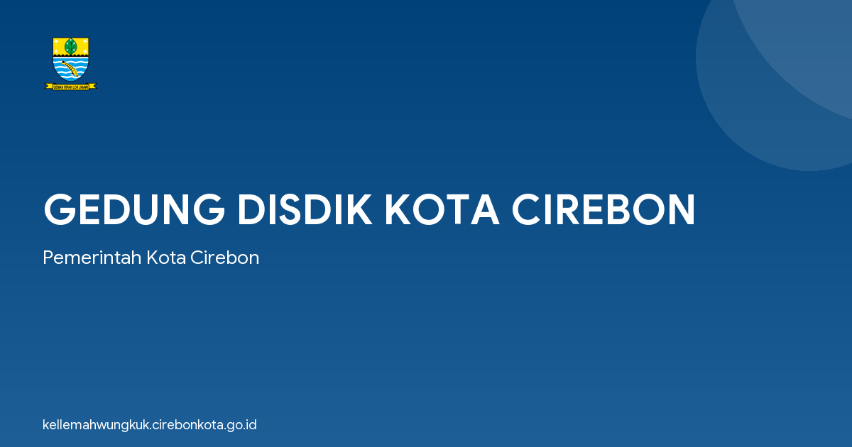 GEDUNG DISDIK KOTA CIREBON