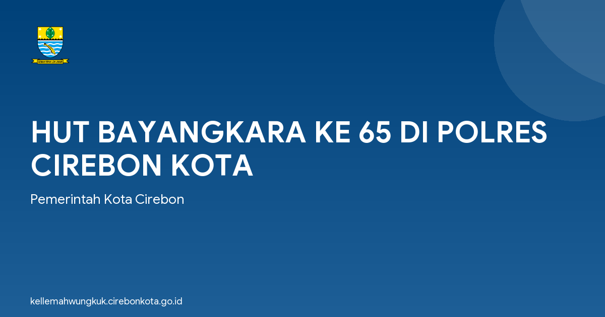 HUT BAYANGKARA KE 65 DI POLRES CIREBON KOTA