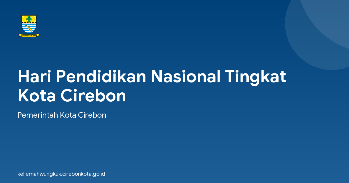 Hari Pendidikan Nasional Tingkat Kota Cirebon