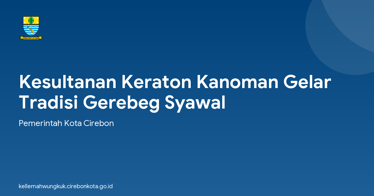 Kesultanan Keraton Kanoman Gelar Tradisi Gerebeg Syawal