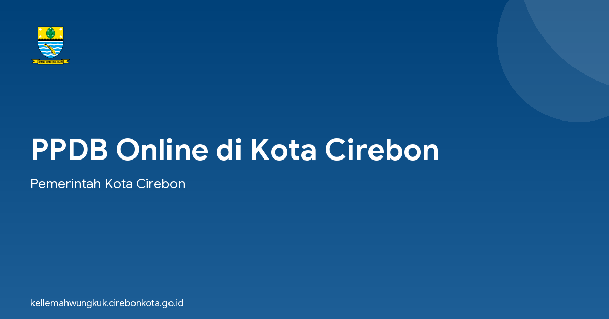 PPDB Online di Kota Cirebon
