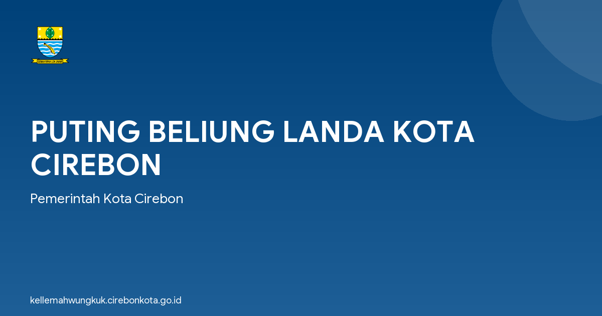 PUTING BELIUNG LANDA KOTA CIREBON