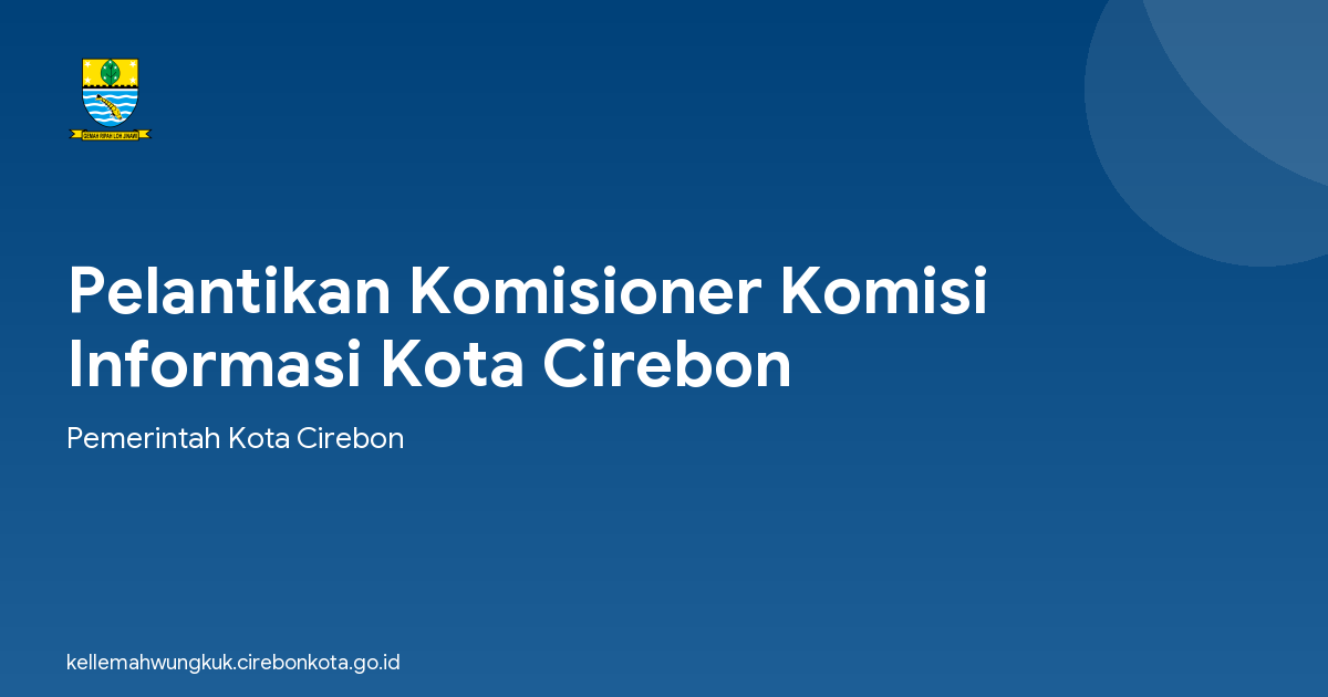 Pelantikan Komisioner Komisi Informasi Kota Cirebon
