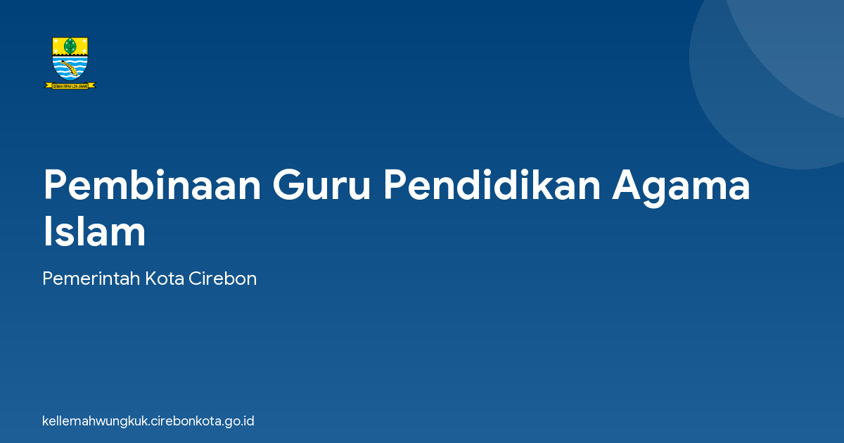 Pembinaan Guru Pendidikan Agama Islam