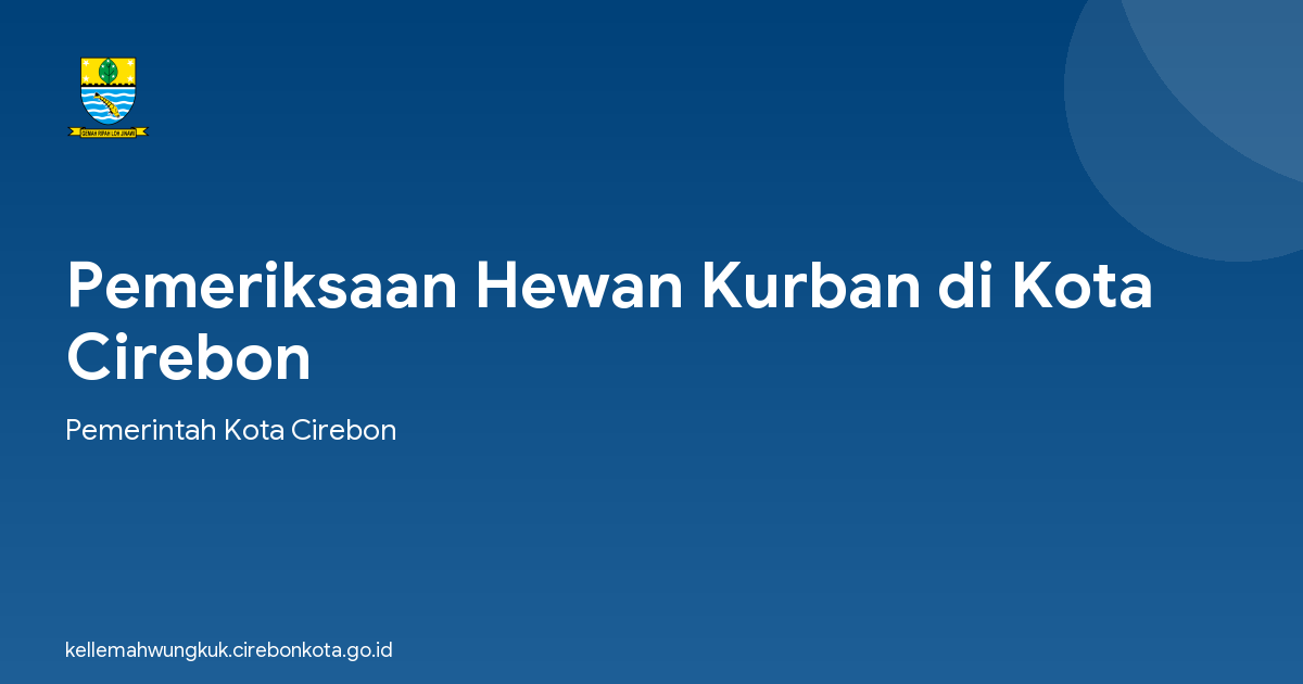 Pemeriksaan Hewan Kurban di Kota Cirebon