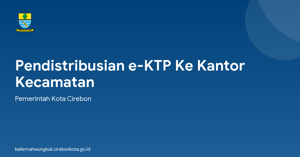 Pendistribusian e-KTP Ke Kantor Kecamatan