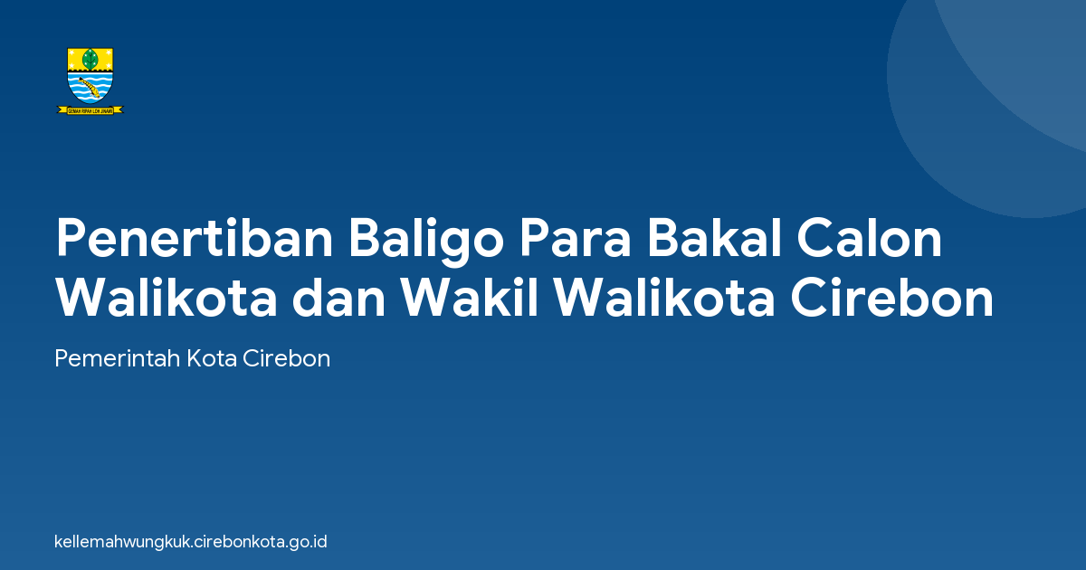 Penertiban Baligo Para Bakal Calon Walikota dan Wakil Walikota Cirebon