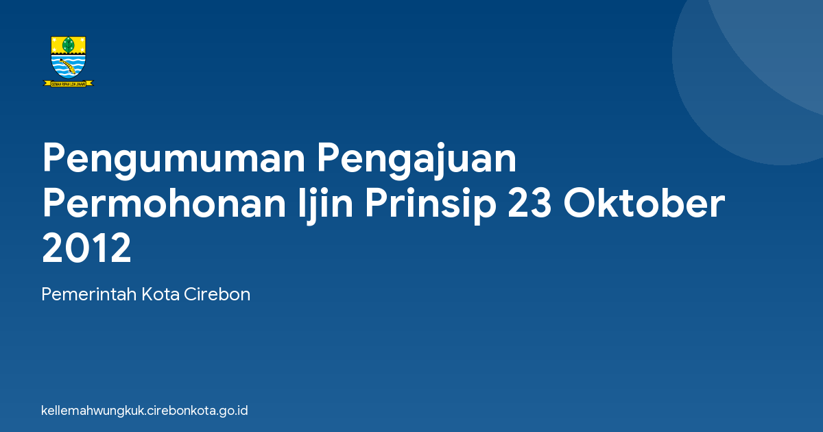 Pengumuman Pengajuan Permohonan Ijin Prinsip 23 Oktober 2012