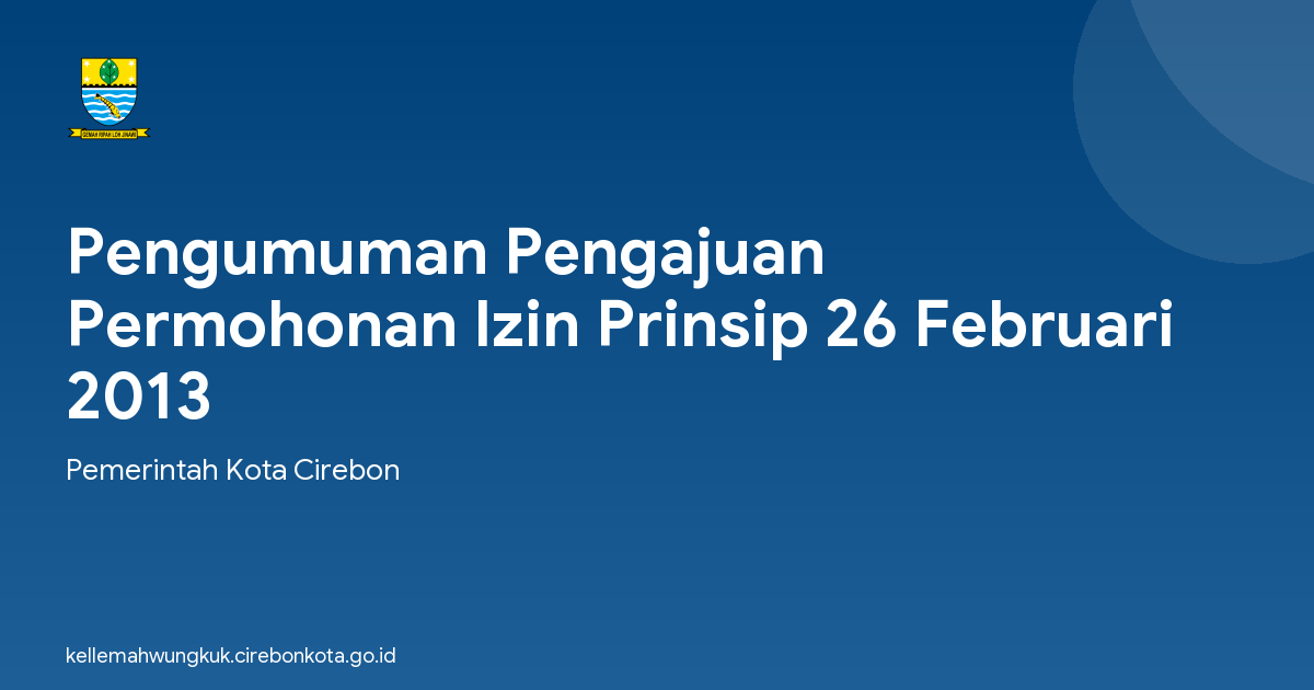 Pengumuman Pengajuan Permohonan Izin Prinsip 26 Februari 2013