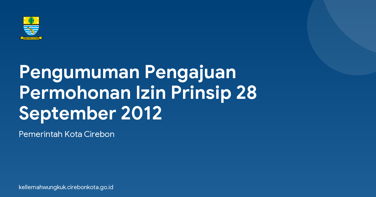 Pengumuman Pengajuan Permohonan Izin Prinsip 28 September 2012