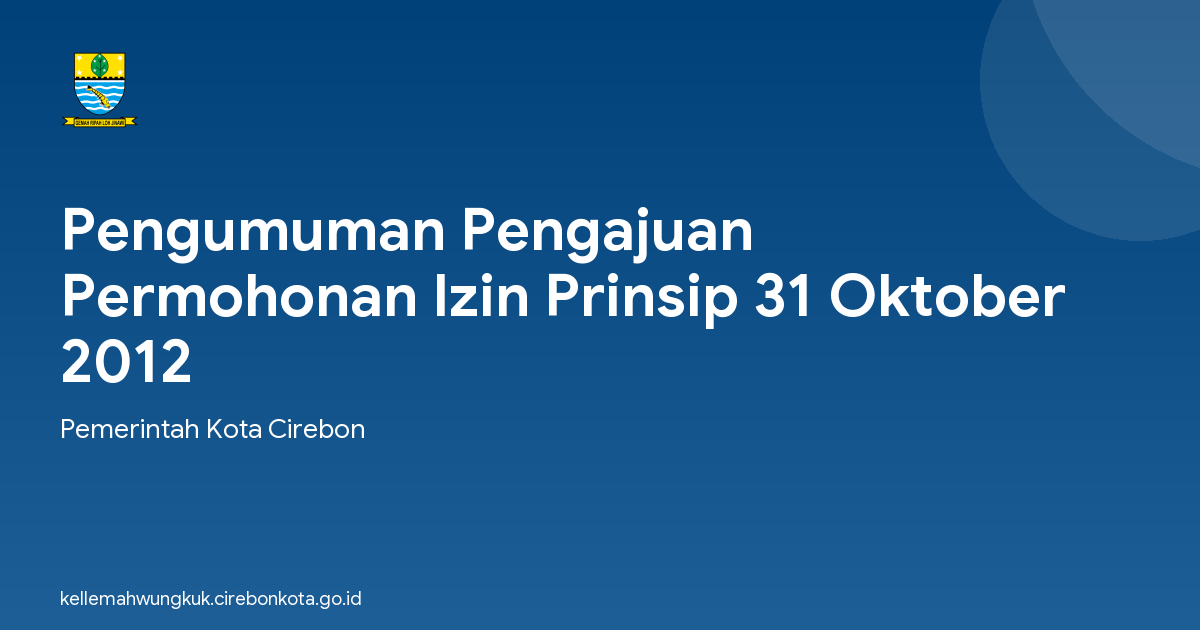 Pengumuman Pengajuan Permohonan Izin Prinsip 31 Oktober 2012