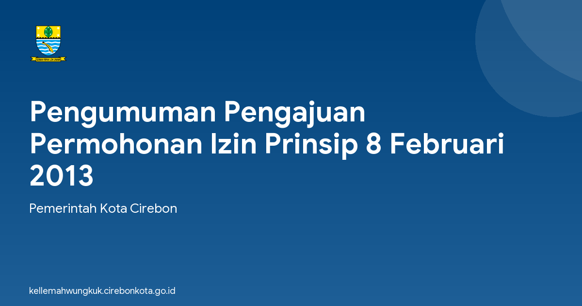 Pengumuman Pengajuan Permohonan Izin Prinsip 8 Februari 2013