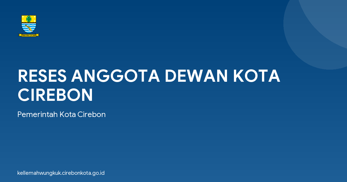 RESES ANGGOTA DEWAN KOTA CIREBON