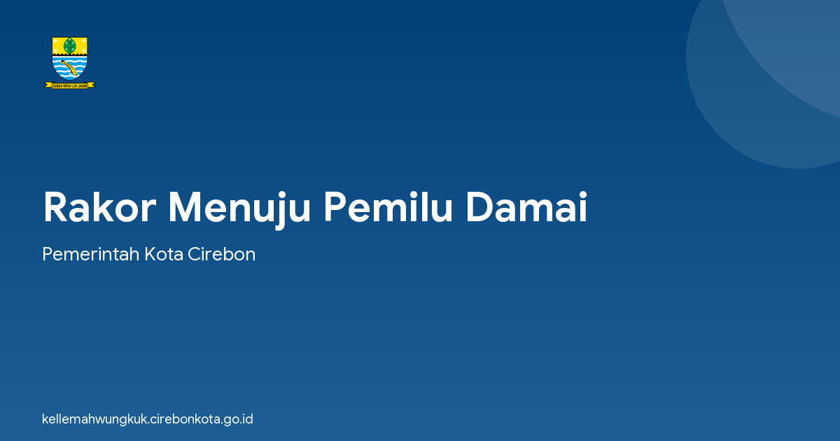 Rakor Menuju Pemilu Damai