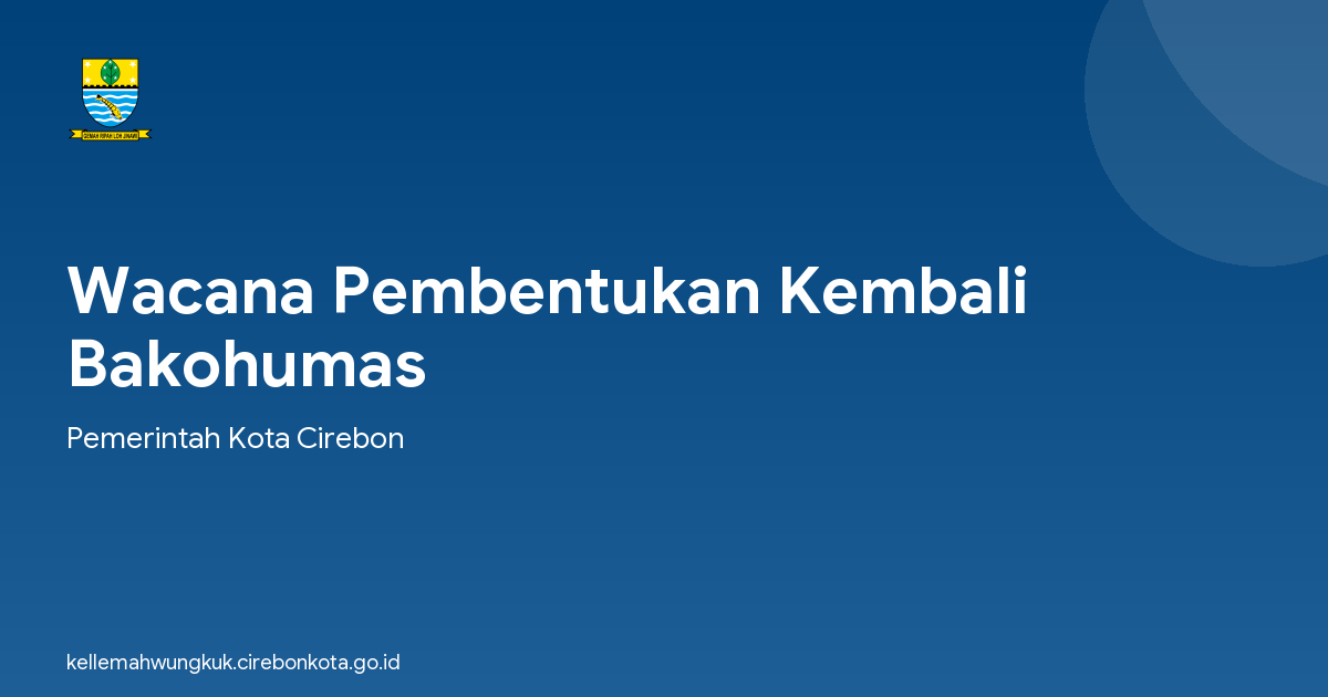 Wacana Pembentukan Kembali Bakohumas