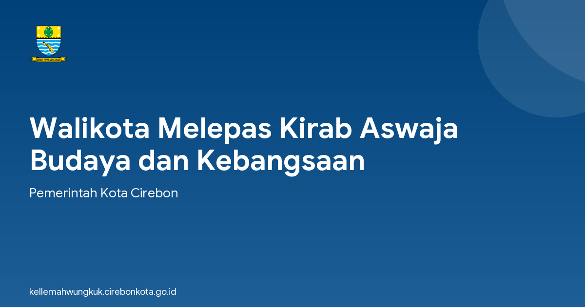 Walikota Melepas Kirab Aswaja Budaya dan Kebangsaan