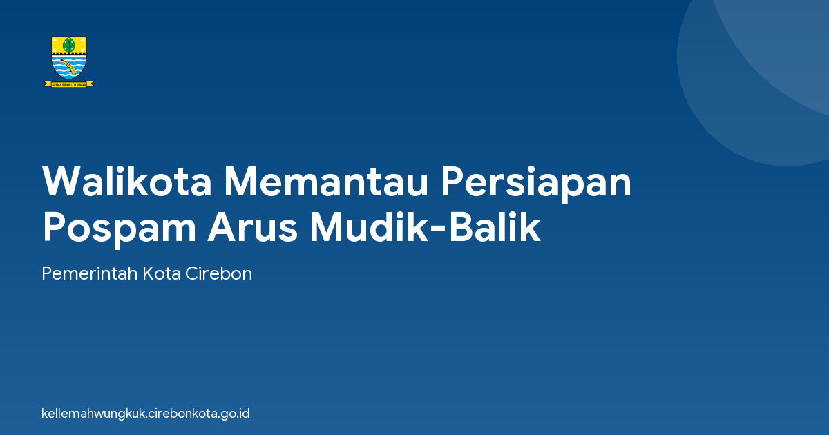 Walikota Memantau Persiapan Pospam Arus Mudik-Balik